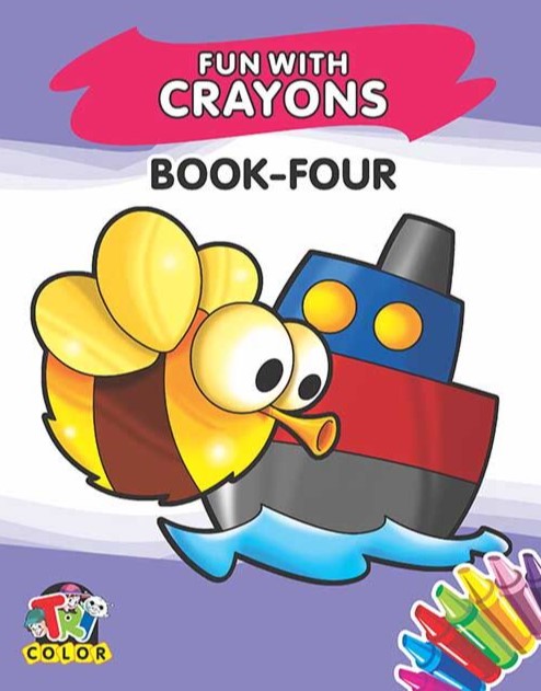 Fun With Crayons Book Four